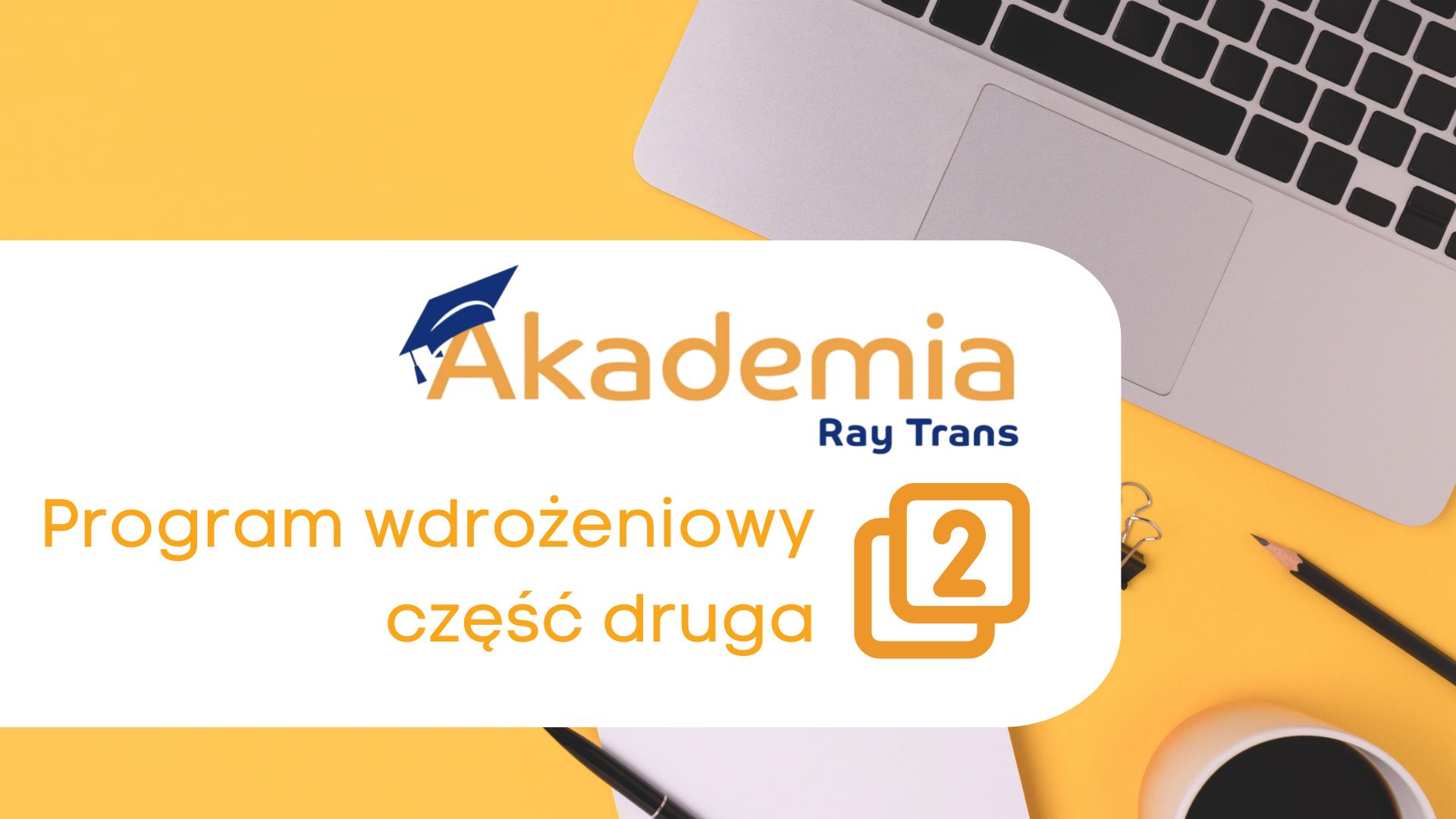 Program Wdrożeniowy ART 2/2
